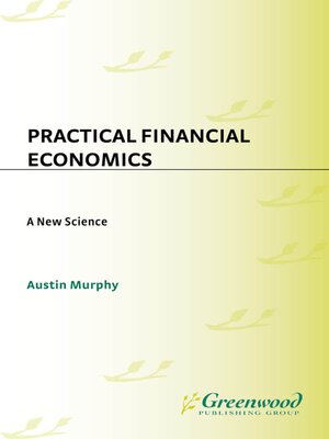 cover image of Practical Financial Economics